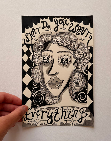 Everything: Original Ink Drawing
