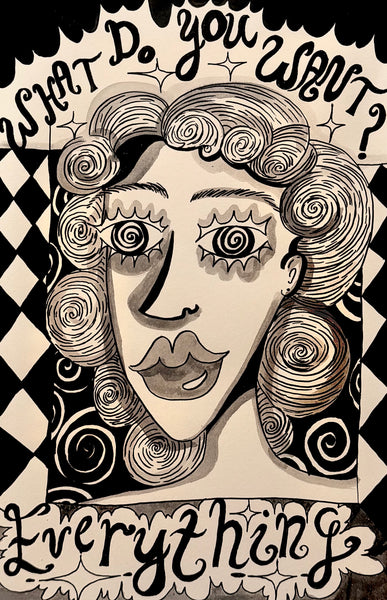 Everything: Original Ink Drawing