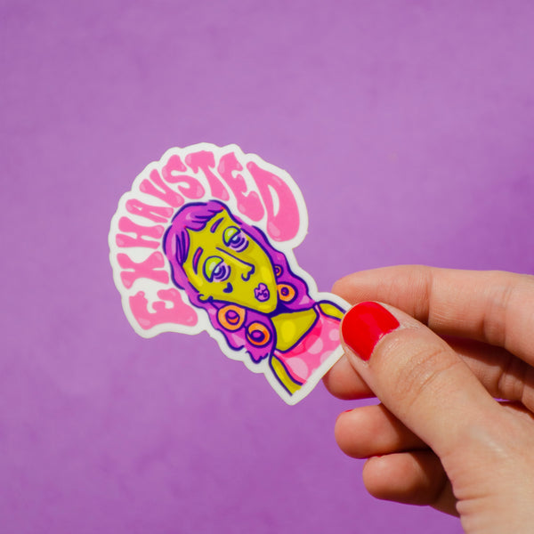 i am exhausted! - clear sticker