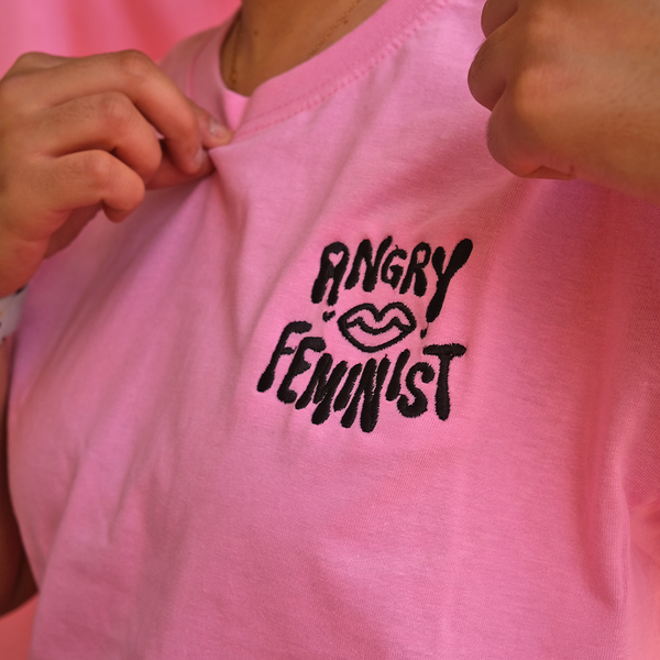 angry feminist - embroidered pink shirt